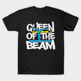 queen of the beam T-Shirt